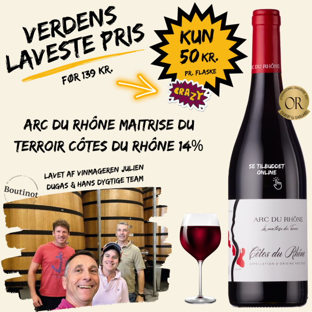 Arc du Rhne Maitrise du Terroir Ctes du Rhne 14%