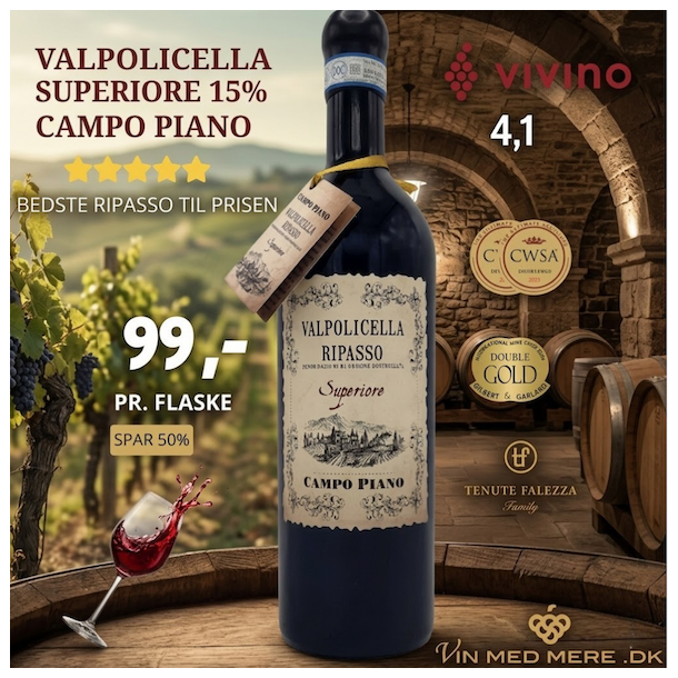 Valpolicella Ripasso Superiore 15% Campo Piano