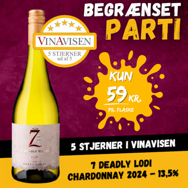 7 Deadly Lodi Chardonnay 2024 - 13,5%