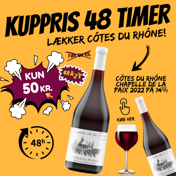 KUPPRIS 50 KR. - Ctes du Rhne Chapelle de La Paix 2022 p 14%