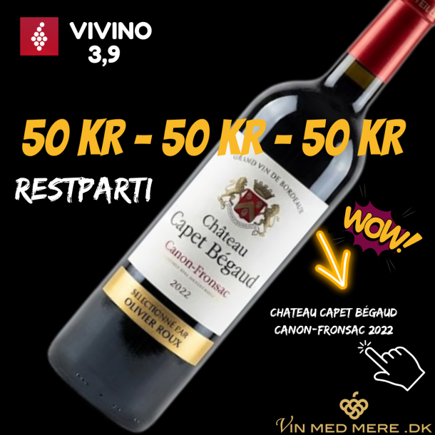 Chateau Capet B�gaud Canon-Fronsac 2022 75 cl. 14,5%