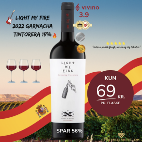 Light my Fire 2022 Garnacha Tintorera 15%
