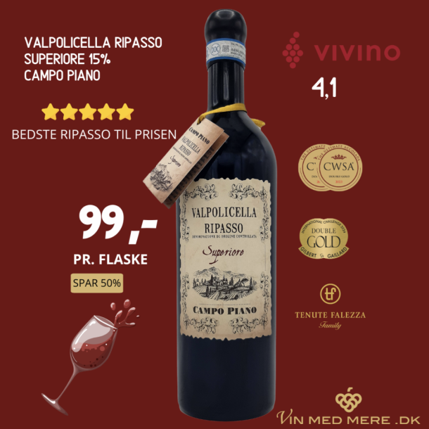 Valpolicella Ripasso Superiore 15% Campo Piano