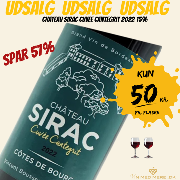 Chateau Sirac Cuvee Cantegrit 2022 15%