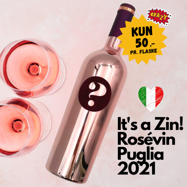 It's a Zin! Rosvin Puglia 2021