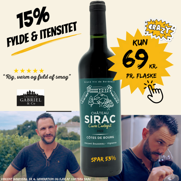 Chateau Sirac Cuvee Cantegrit 2022 15%