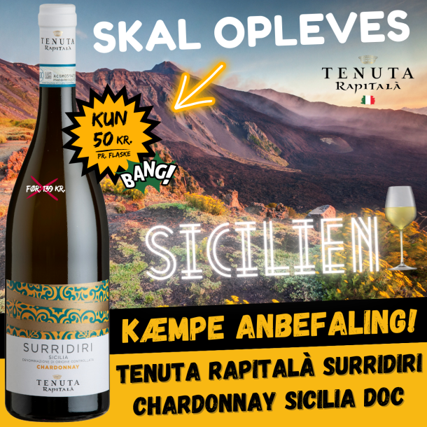 *KUN 50 KR* Tenuta Rapital SURRIDIRI Chardonnay Sicilia DOC 2022