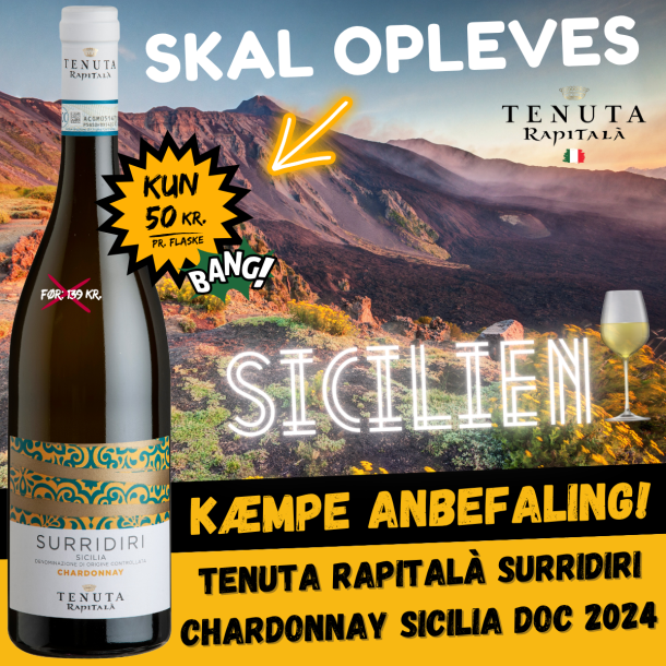 *KUN 50 KR* Tenuta Rapital� SURRIDIRI Chardonnay Sicilia DOC 2024